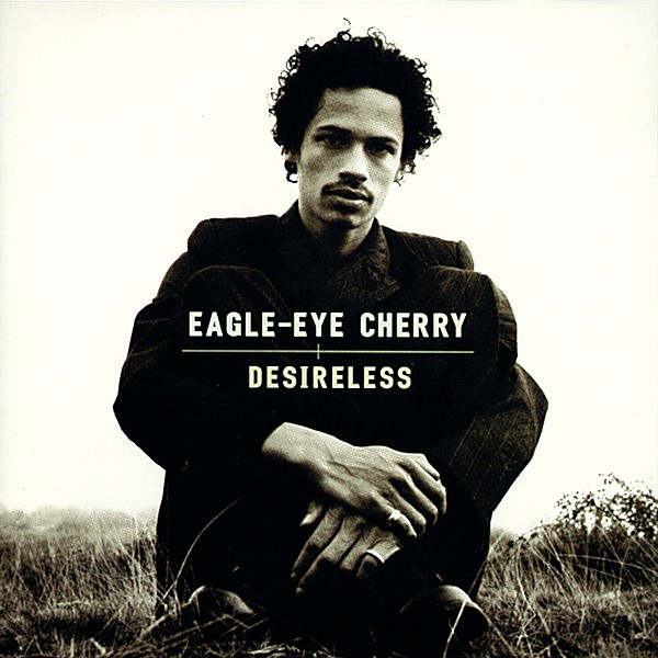 Cover for Desireless by Eagle-Eye Cherry